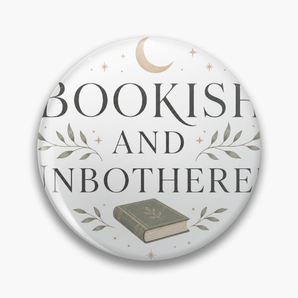 Item preview, Bookish And Unbothered - Bookish Reading Design designed and sold by GoverArt.
