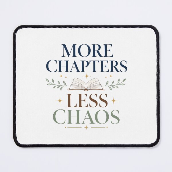Item preview, More Chapters Less Chaos - Bookish Reading Design designed and sold by GoverArt.