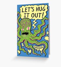 Lets Hug It Out Greeting Card