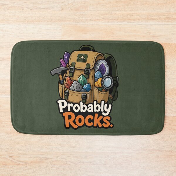 Item preview, Probably Rocks Funny Rockhound Geology Collector designed and sold by SimplePoDesign.