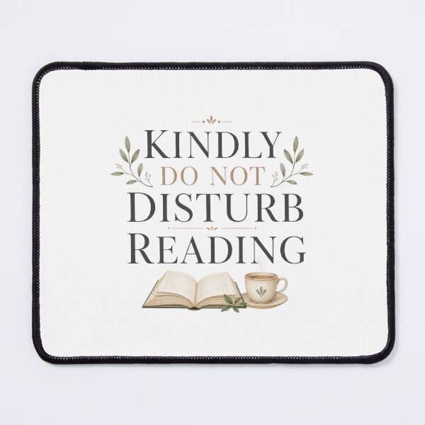 Item preview, Kindly Do Not Disturb Reading - Bookish Reading Design designed and sold by GoverArt.