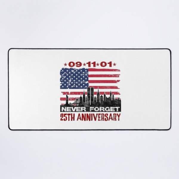 Item preview, September 11 Anniversary 25th Anniversary  designed and sold by Ray's Photos & Art.