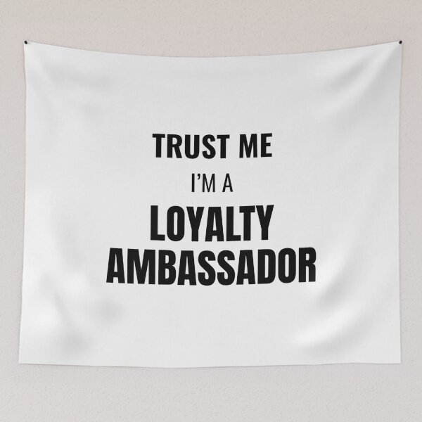 Item preview, Trust Me I'm a Loyalty Ambassador (Black) designed and sold by ShipCrewNation.