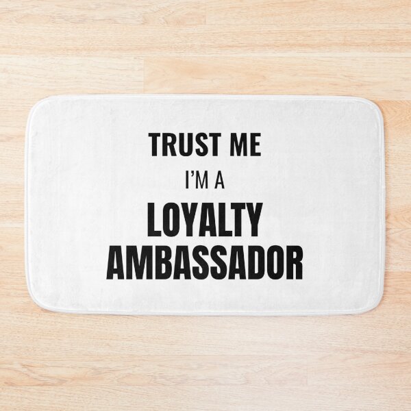 Item preview, Trust Me I'm a Loyalty Ambassador (Black) designed and sold by ShipCrewNation.