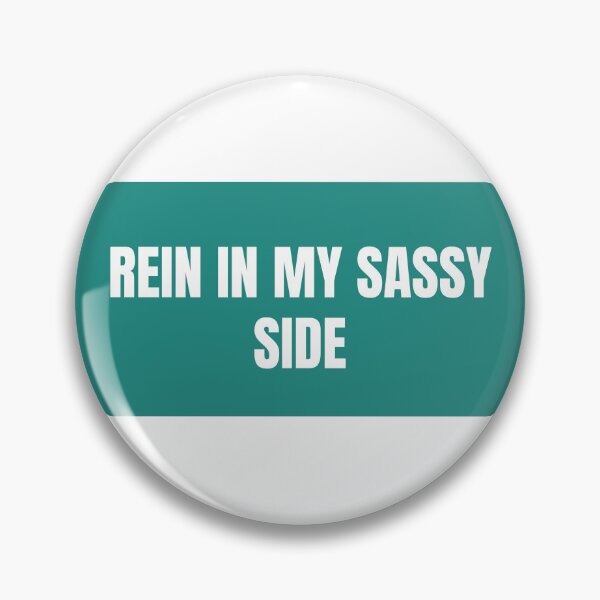 Artikelvorschau, "REIN IN MY SASSY SIDE" Minimalist Quote Hoodie entworfen und verkauft von QuirkThreadsCo.