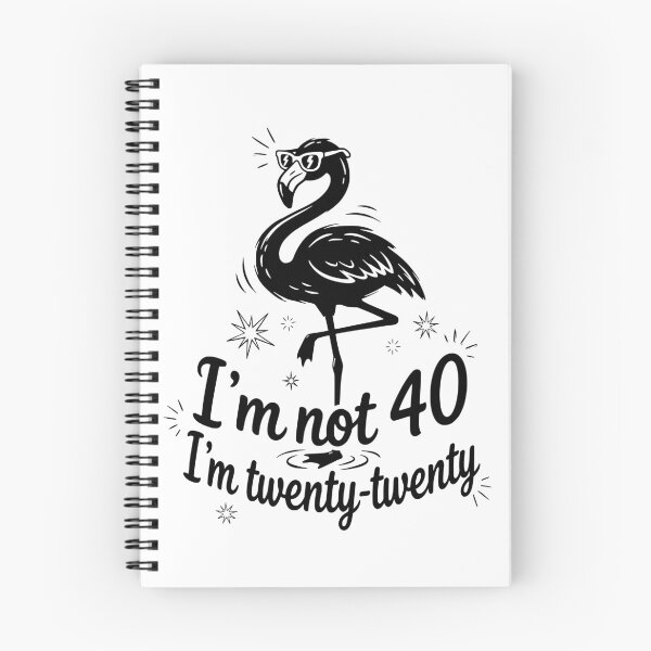 Item preview, Im Not 40 Im Twenty Twenty Funny Flamingo  designed and sold by AsturShop.