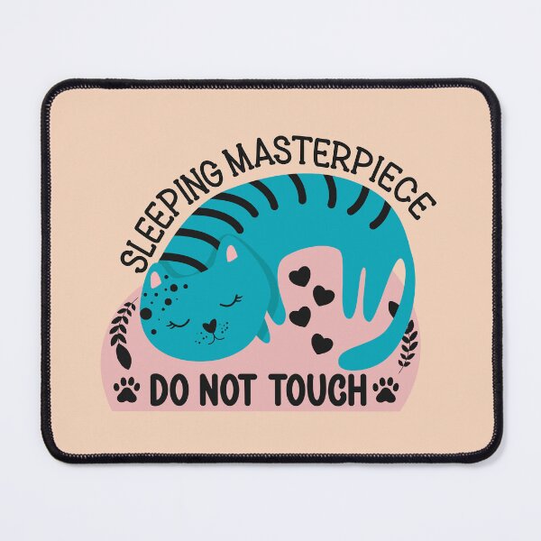 Item preview, Sleeping Masterpiece Do Not Touch - Funny Lazy Kawaii Cat designed and sold by the-Z3nith.