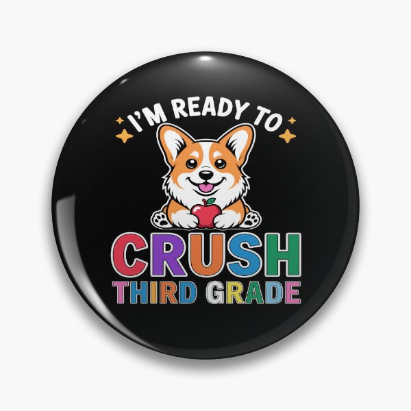 Item preview, Ready to Crush Third Grade Corgi Dog Day of School designed and sold by mareix.