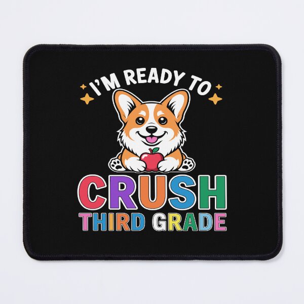 Item preview, Ready to Crush Third Grade Corgi Dog Day of School designed and sold by mareix.