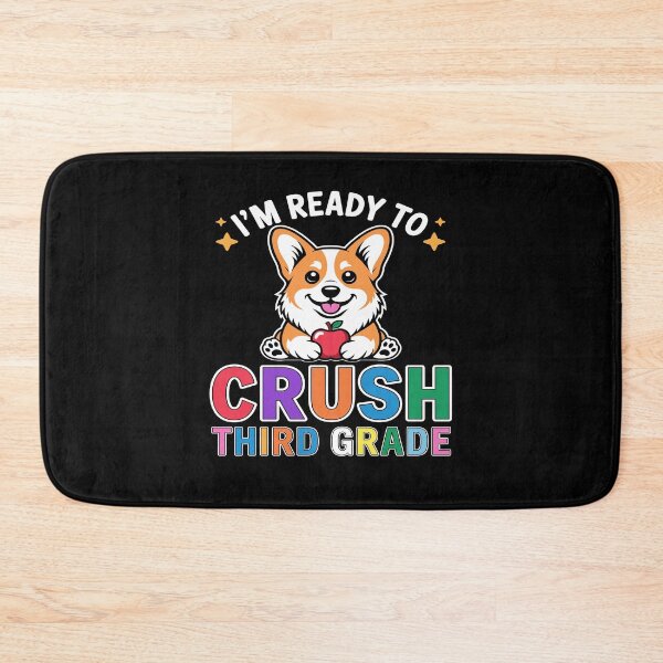 Item preview, Ready to Crush Third Grade Corgi Dog Day of School designed and sold by mareix.
