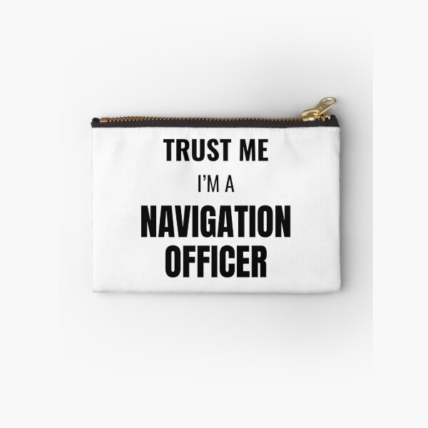 Item preview, Trust Me I'm a Navigation Officer (Black) designed and sold by ShipCrewNation.