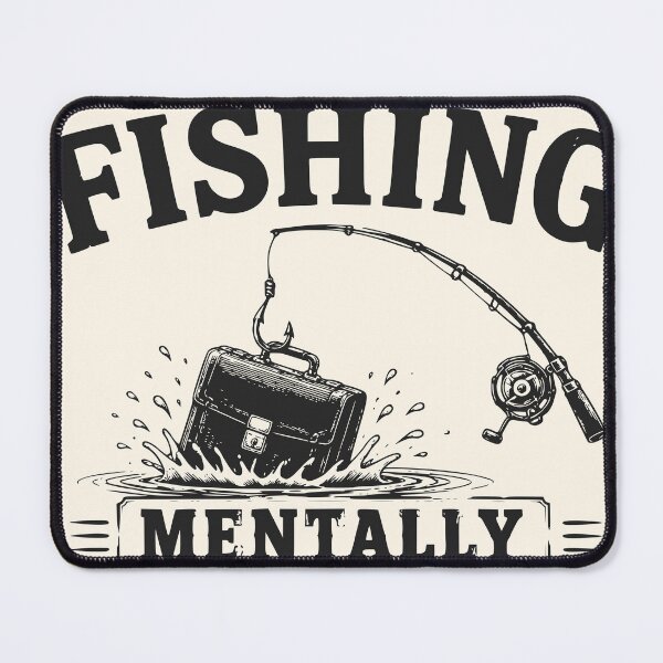 Item preview, Gone Fishing Mentally Unavailable Funny Fishing Quote T-Shirt designed and sold by TeeVerse27.
