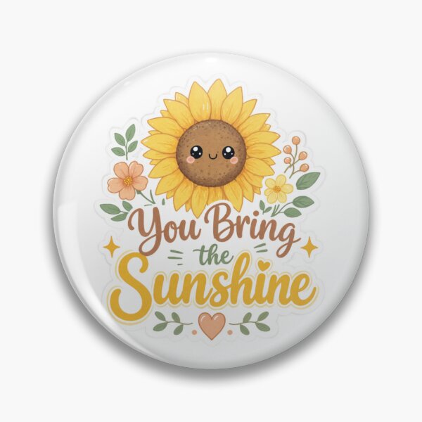 Item preview, Sunflower : You Bring the Sunshine designed and sold by digital.stickerperso.com.