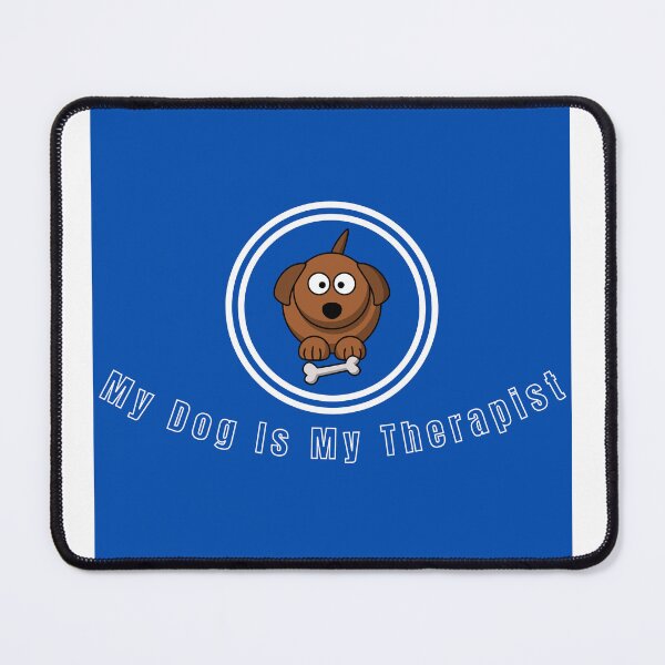 Item preview, My Dog Is My Therapist Funny Dog Lover Gift designed and sold by Penguin Mood .