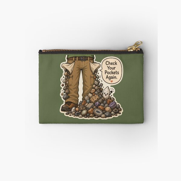 Item preview, Check Your Pockets Again Funny Rockhound Geology designed and sold by SimplePoDesign.