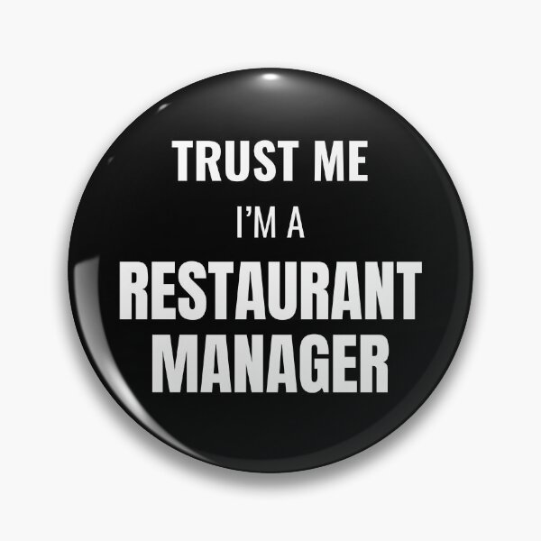 Artikelvorschau, Trust Me I'm a Restaurant Manager (White) entworfen und verkauft von ShipCrewNation.