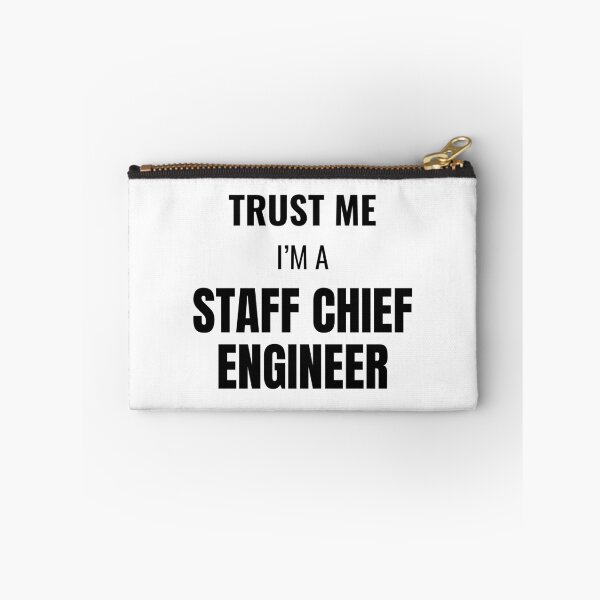 Item preview, Trust Me I'm a Staff Chief Engineer (Black) designed and sold by ShipCrewNation.