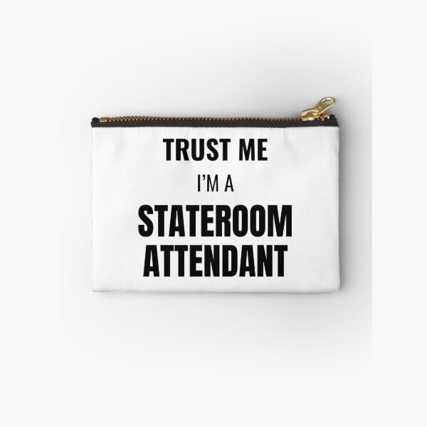 Item preview, Trust Me I'm a Stateroom Attendant (Black) designed and sold by ShipCrewNation.
