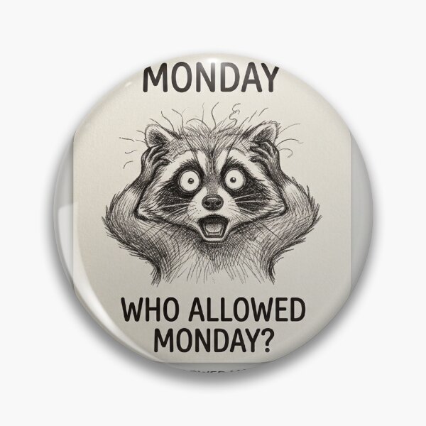 Item preview, The Raccoon’s Weekly Mood designed and sold by Nakrisa.