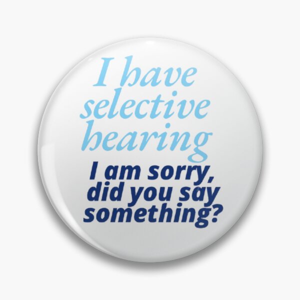 Item preview, I have selective hearing I am sorry did you say something designed and sold by DreamyBrushArt.