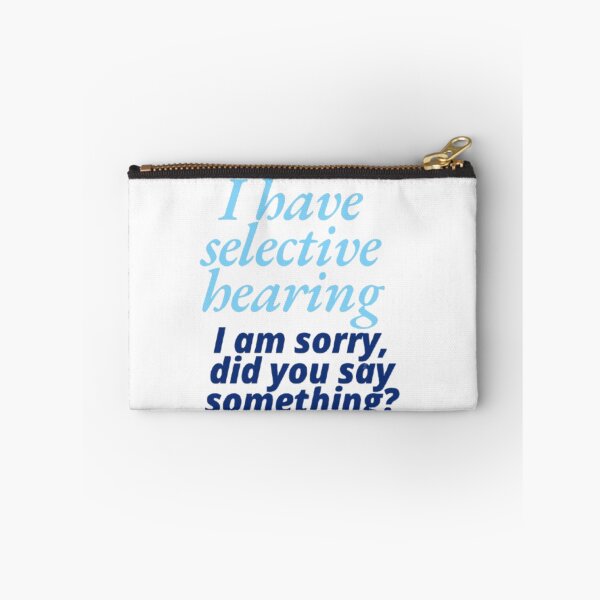Item preview, I have selective hearing I am sorry did you say something designed and sold by DreamyBrushArt.