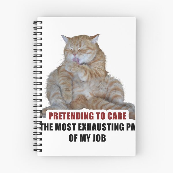 Item preview, Pretending To Care Exhausting Job Funny Cat Sticker designed and sold by StikerChuns.