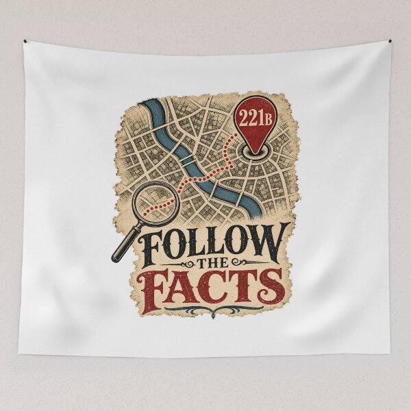 Item preview, Follow the Facts Sherlock Holmes 221B London Map Art designed and sold by Fenay Designs.