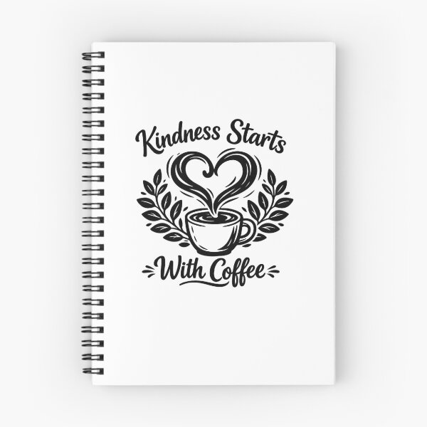 Item preview, Kindness Starts With Coffee  designed and sold by DPBTees70.