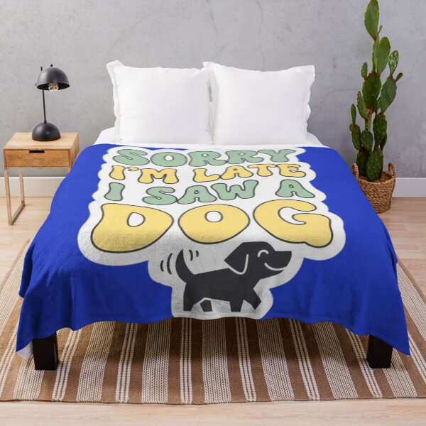Item preview, Sorry I Am Late Dog Lover Typography designed and sold by HAPPY HARBOR DESIGN .