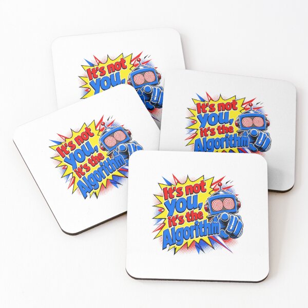 Item preview, It's Not You It's The Algorithm Robot Pop Art designed and sold by AntiqueImages.