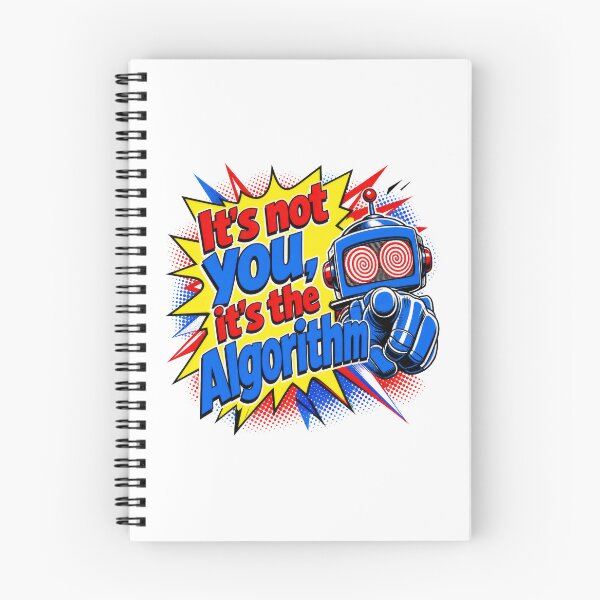 Item preview, It's Not You It's The Algorithm Robot Pop Art designed and sold by AntiqueImages.