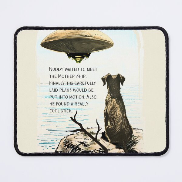 Item preview, Funny dog cool stick alien UFO spaceship flying saucer science fiction sci-fi designed and sold by BigMRanch.