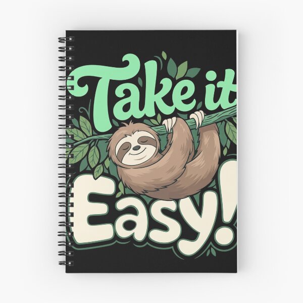 Item preview, Take It Easy Sloth designed and sold by MTN-Wear.