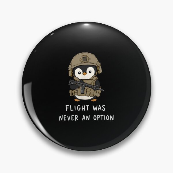Item preview, Flight Was Never An Option Funny Tactical Penguin Military Meme designed and sold by ajifujpost.