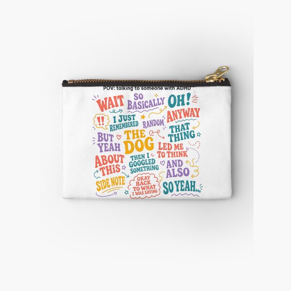 Item preview, POV Talking To Someone With ADHD Funny Chaotic Thoughts Design designed and sold by lenalenspod.