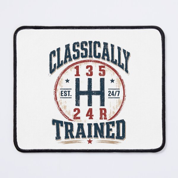 Item preview, Classically Trained Manual Transmission Driver Gearhead Car Enthusiast designed and sold by SkeletonsDanger.