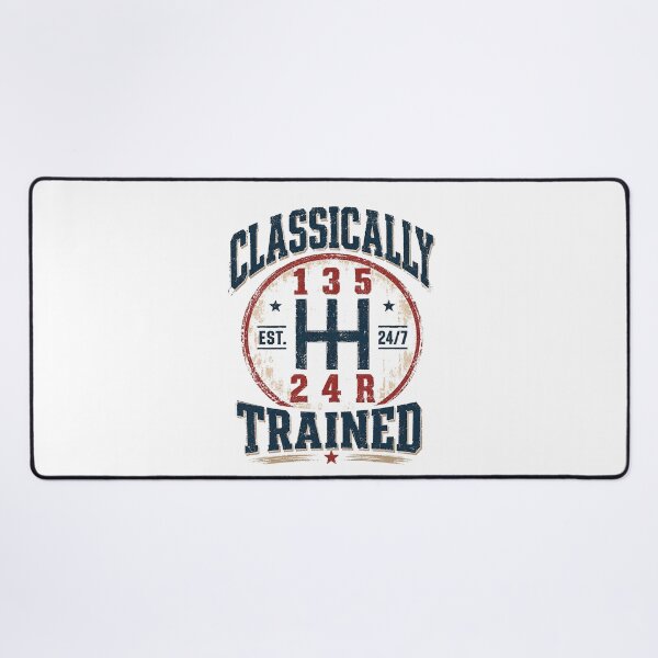 Item preview, Classically Trained Manual Transmission Driver Gearhead Car Enthusiast designed and sold by SkeletonsDanger.