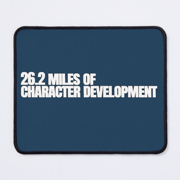 Item preview, 26.2 Miles of Character Development – Funny Marathon Quote designed and sold by hhells.