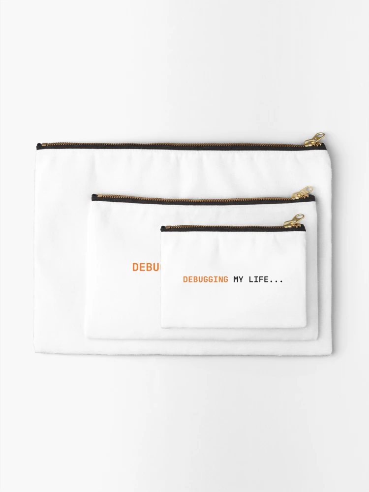Thumbnail 2 of 4, Zipper Pouch, SQL Life – Debugging My Life designed and sold by zzinthestore.
