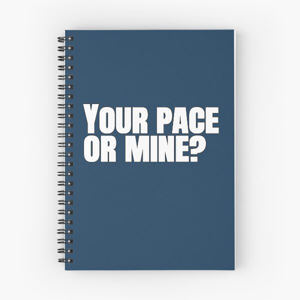 Item preview, Your Pace or Mine? – Funny Running Quote designed and sold by hhells.