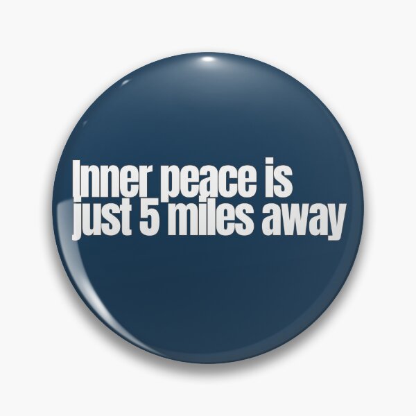 Item preview, Inner Peace Is Just 5 Miles Away – Inspirational Running Quote designed and sold by hhells.