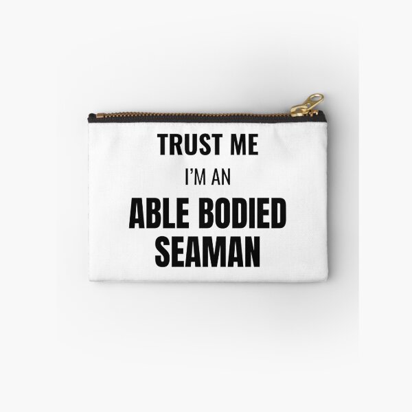 Item preview, Trust Me I'm an Able Bodied Seaman (Black) designed and sold by ShipCrewNation.