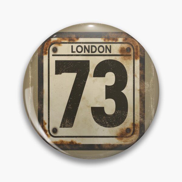 Item preview, Vintage London Route 73 Sign | Distressed Retro UK Street Number Design designed and sold by Globalcitytees.