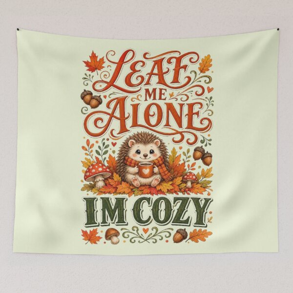 Item preview, Leaf Me Alone Im Cozy Funny Hedgehog Autumn Fall Cozy Season Gift Tshirt designed and sold by HopeAndHustle.