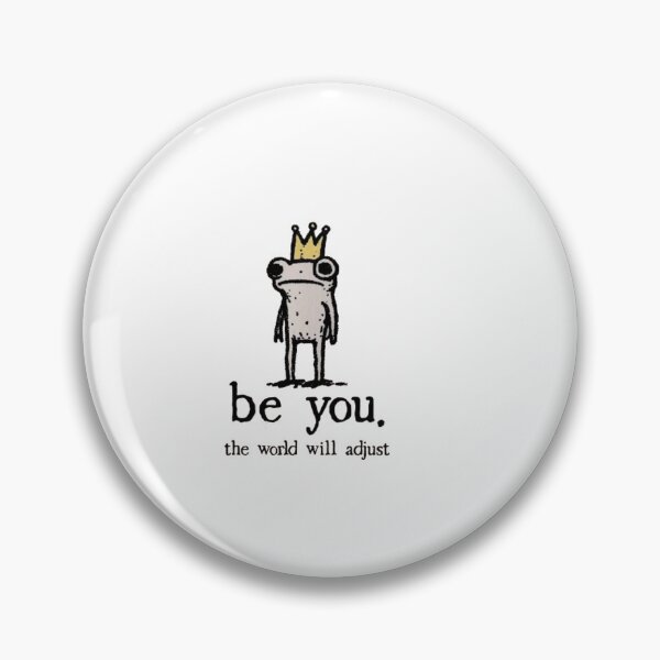 Item preview, Be You The World Will Adjust  designed and sold by Gbriel3.