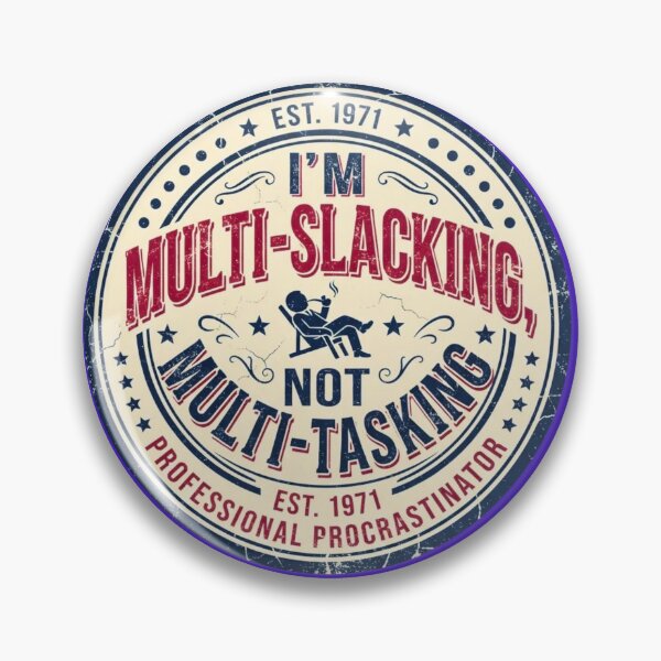 Item preview, Multi-Slacking Not Multi-Tasking Vintage Varsity Graphic designed and sold by HAPPY HARBOR DESIGN .