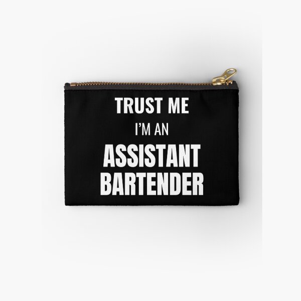Item preview, Trust Me I'm an Assistant Bartender (White) designed and sold by ShipCrewNation.