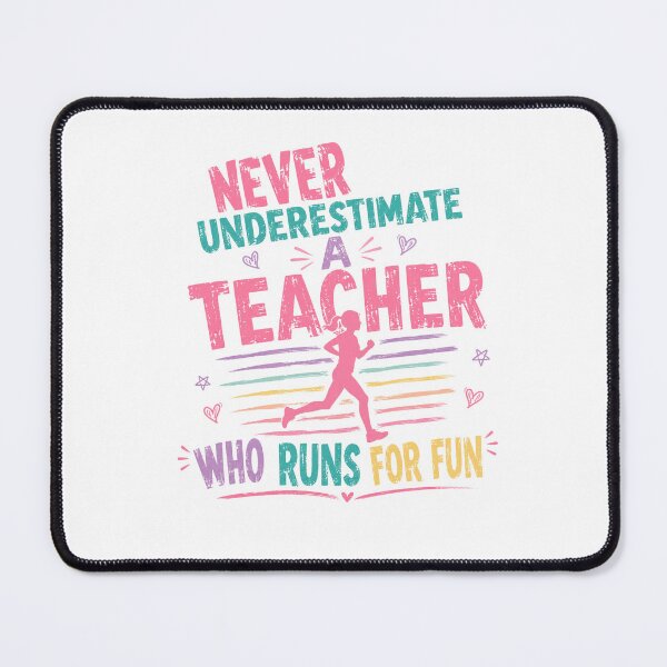 Item preview, Never Underestimate A Teacher Who Runs For Fun Running Teacher Educator designed and sold by RetroMini2026.
