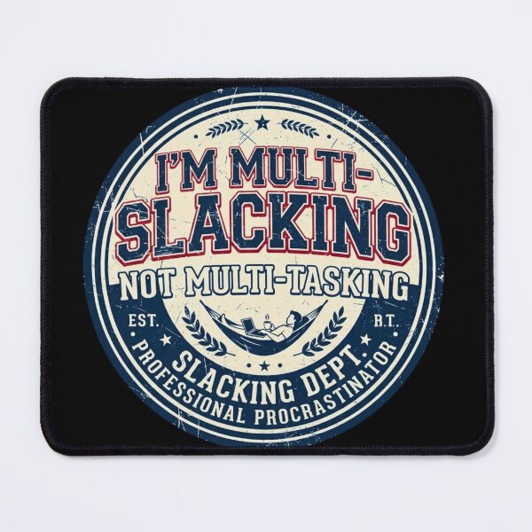 Item preview, Multi-Slacking Not Multi-Tasking Vintage Varsity Graphic designed and sold by HAPPY HARBOR DESIGN .