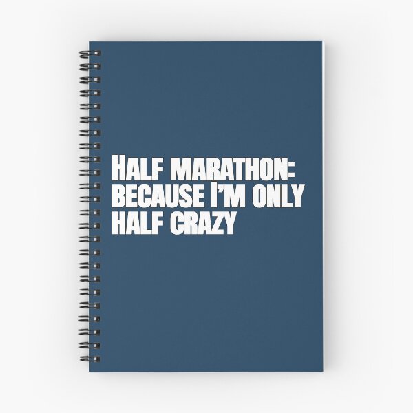 Item preview, Half Marathon: Because I’m Only Half Crazy – Funny Running Quote designed and sold by hhells.